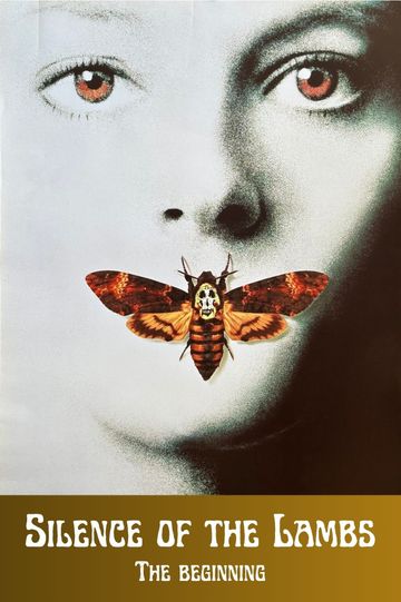 Silence of the Lambs: The Beginning