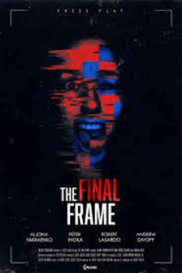 The Final Frame Poster
