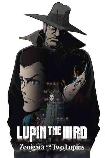 LUPIN THE IIIRD: Zenigata and the Two Lupins poster