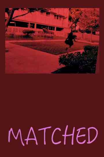 Matched Poster