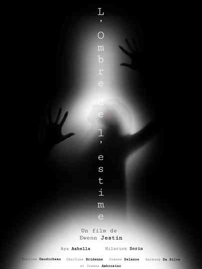 L'Ombre de l'estime Poster