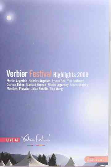 Verbier Festival: Highlights 2008 Poster