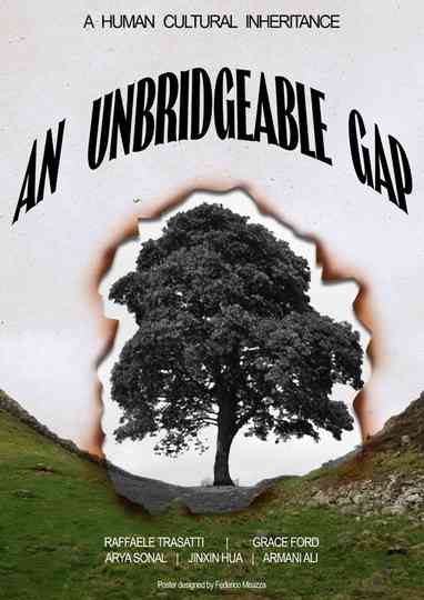 An Unbridgeable Gap Poster
