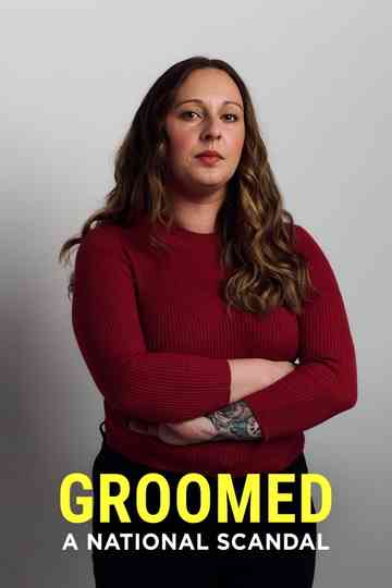 Groomed: A National Scandal Poster
