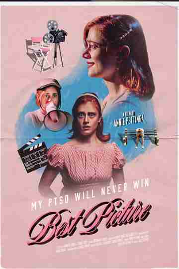 My PTSD Will Never Win Best Picture Poster