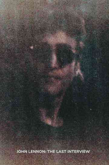 John Lennon: The Last Interview Poster