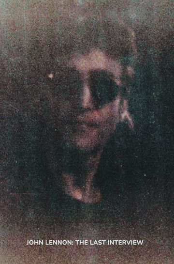 John Lennon: The Last Interview