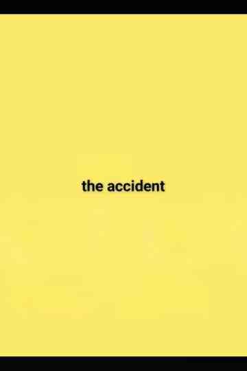the accident Poster