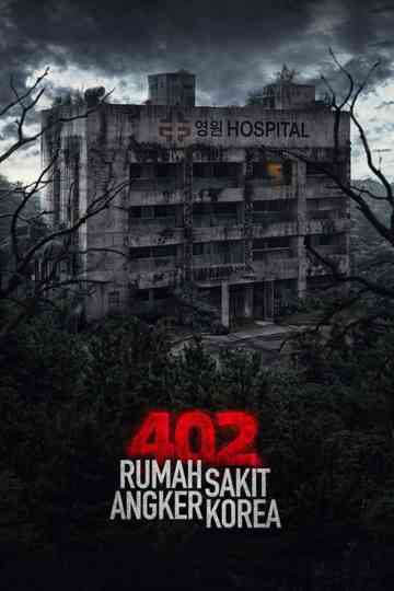 402 Rumah Sakit Angker Korea Poster