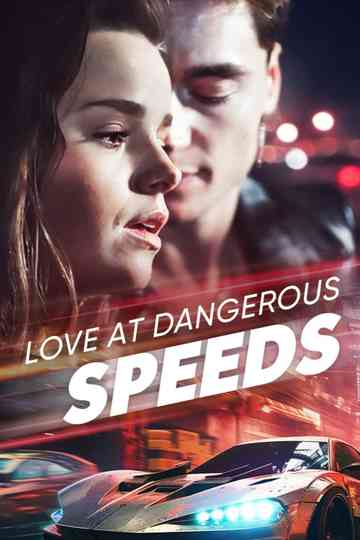Love at Dangerous Speeds Poster