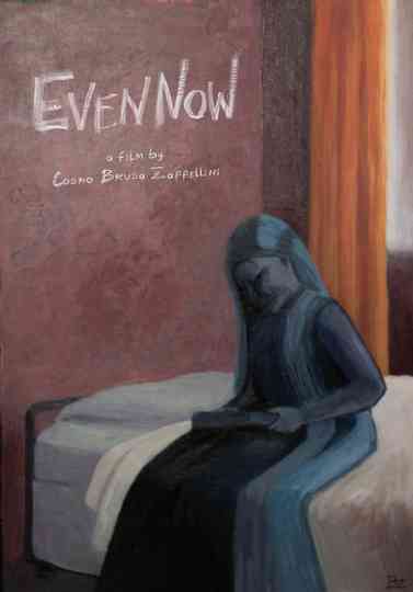 Even Now Poster