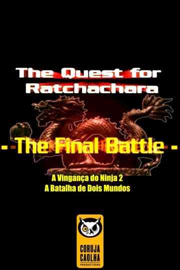 The Quest For Ratchatchara: The Final Battle Poster