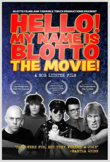 Hello! My Name is Blotto: The Movie Poster