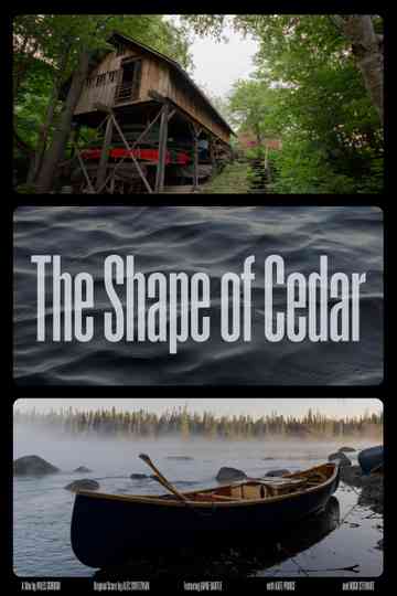 The Shape of Cedar Poster