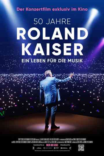 50 Jahre Roland Kaiser - Ein Leben für die Musik Poster