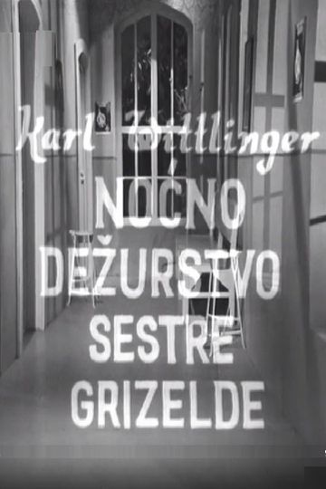 Nurse Griselda's Night Watch