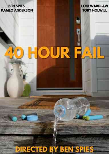 40 Hour Fail Poster