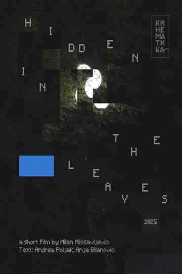 Hidden in the Leaves Poster