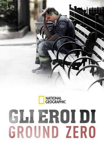 Gli eroi di Ground Zero Poster