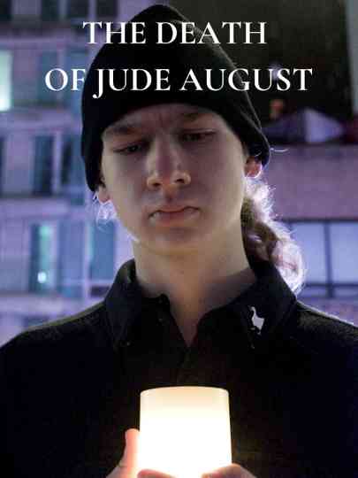The Death of Jude August Poster