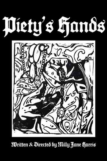 Piety's Hands Poster