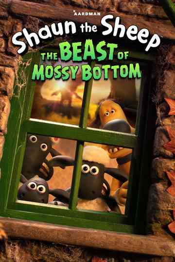 Shaun the Sheep: The Beast of Mossy Bottom Poster