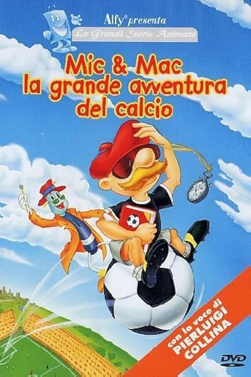 Mic & Mac - The Great Adventure Of Football