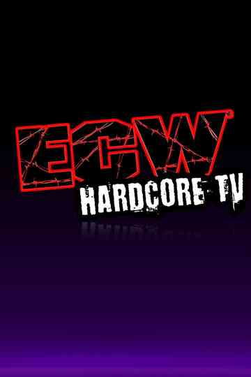 ECW Hardcore TV Poster