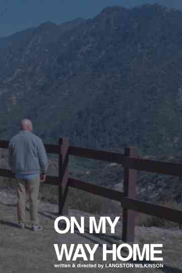 On My Way Home Poster