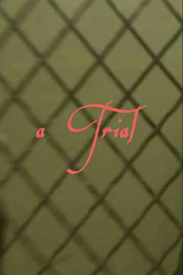 “A Trial” Poster