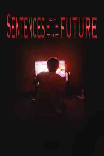 Sentences of the Future Poster