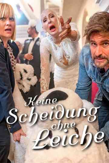 Keine Scheidung ohne Leiche Poster