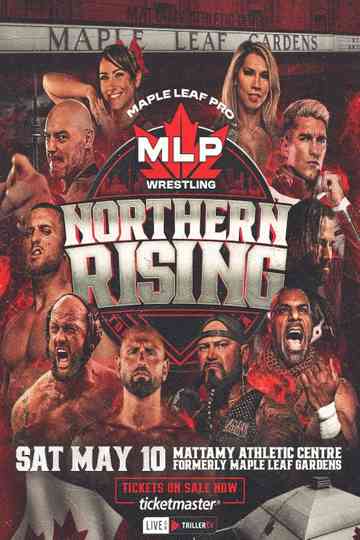 Maple Leaf Pro Wrestling: Northern Rising Poster