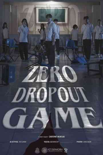 Zero Dropout Game Poster