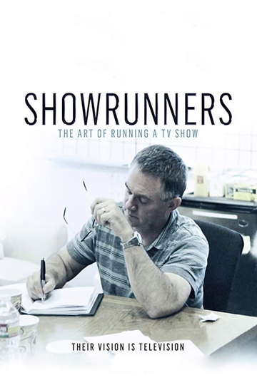 Showrunners The Art of Running a TV Show Poster