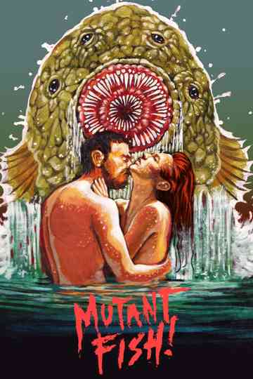 Mutant Fish! Poster