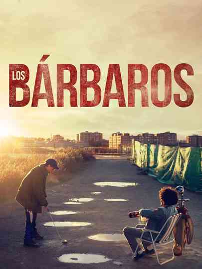 Los bárbaros Poster