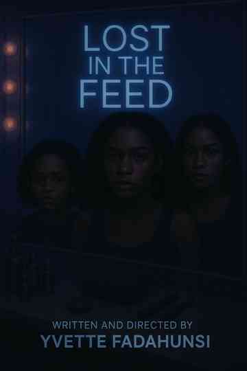 Lost in the Feed Poster