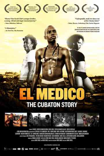 El Medico: The Cubaton Story Poster