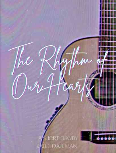 The Rhythm of Our Hearts Poster