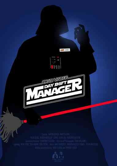 Chad Vader: Day Shift Manager Poster