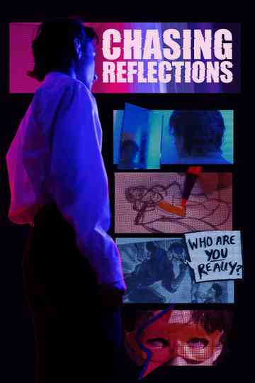 Chasing Reflections Poster