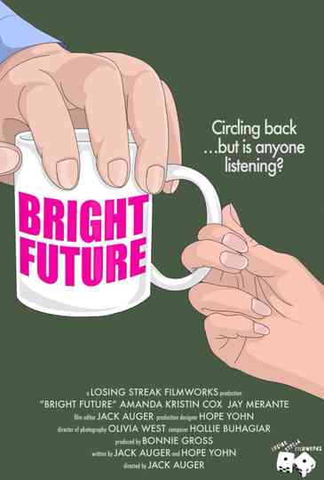 Bright Future Poster