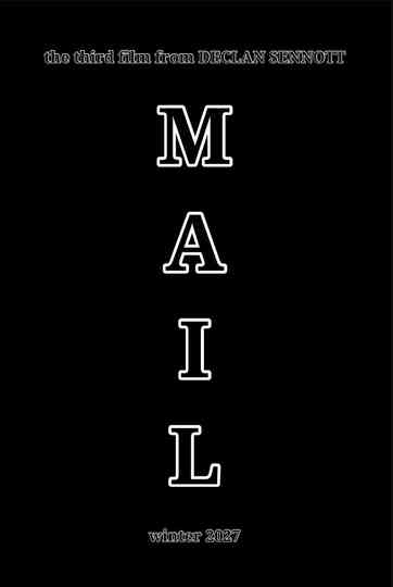 Declan Sennott’s MAIL Poster