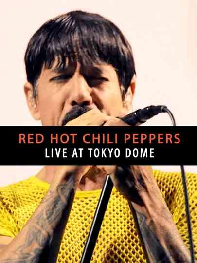 Red Hot Chili Peppers - Live at Tokyo Dome 2023 Poster
