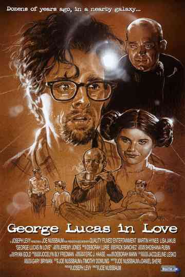 George Lucas in Love Poster