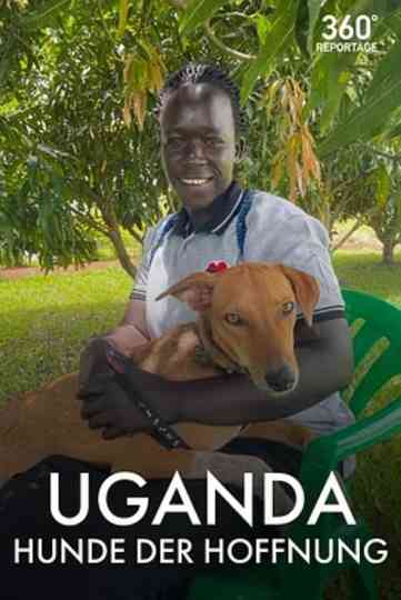Uganda: Hounds of Hope Poster