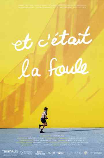 Et c'était la foule Poster