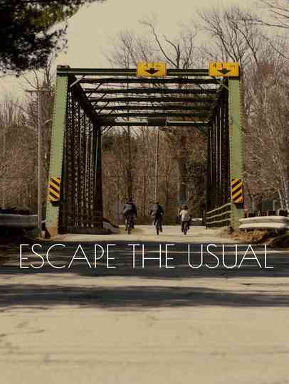 Escape the Usual Poster