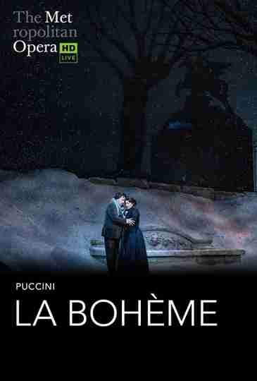 The Metropolitan Opera: La Bohème Poster